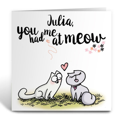 Personalised You had me at Meow Greeting Card - Simon's Cat Shop